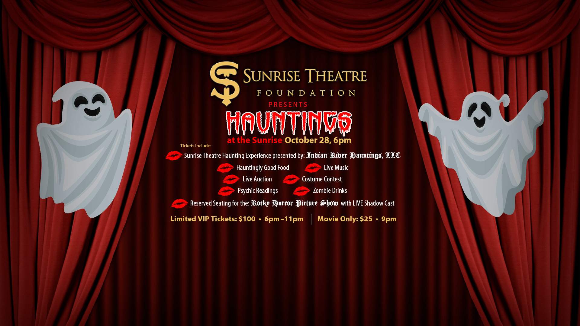 Hauntings at the Sunrise October 28th